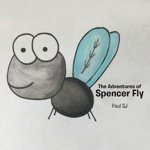 The Adventures Of Spencer Fly The Adventures Of Spencer Fly