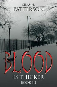Blood Is Thicker Blood Is Thicker