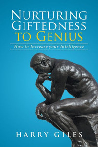 Nurturing Giftedness To Genius