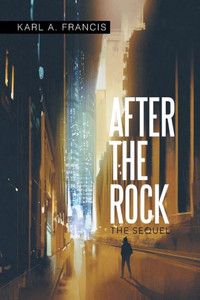 After The Rock: The Sequel After The Rock: The Sequel