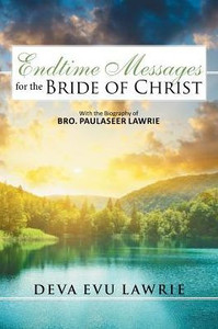 Endtime Messages For The Bride Of Christ