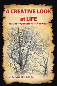 A Creative Look At Life: IssuesQuestionsAnswers