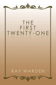 The First Twenty-One The First Twenty-One