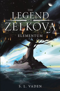 The Legend Of Zelkova: Elementum