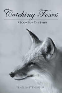 Catching Foxes Catching Foxes