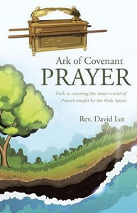 Ark Of Covenant Prayer Ark Of Covenant Prayer