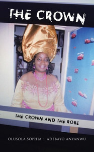 The Crown: The Crown And The Robe The Crown: The Crown And The Robe
