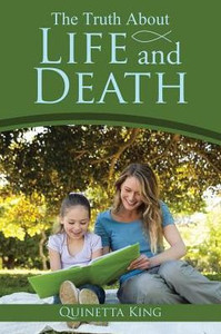 The Truth About Life And Death