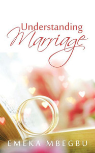 Understanding Marriage Understanding Marriage