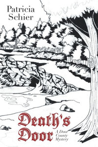 Death's Door: A Door County Mystery Death's Door: A Door County Mystery