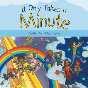 It Only Takes A Minute