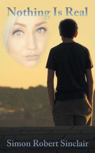Nothing Is Real Nothing Is Real