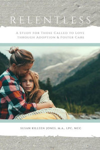 Relentless, For Those Called To Love Relentless, For Those Called To Love