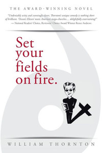 Set Your Fields On Fire