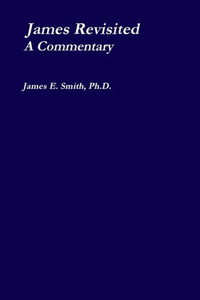 James Revisited; A Commentary James Revisited; A Commentary