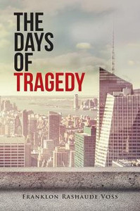 The Days Of Tragedy