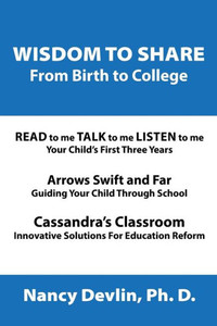 Wisdom To Share From Birth To College Wisdom To Share From Birth To College