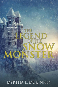The Legend Of The Snow Monster The Legend Of The Snow Monster