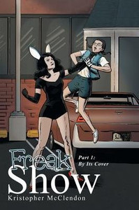 Freak Show: Part 1: By Its Cover