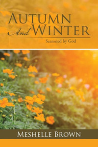 Autumn And Winter Autumn And Winter