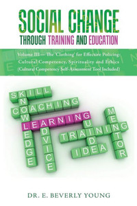 Social Change Through Training And Education