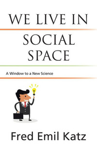 We Live In Social Space We Live In Social Space