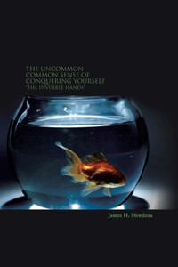 The Uncommon Common Sense Of Conquering Yourself The Uncommon Common Sense Of Conquering Yourself