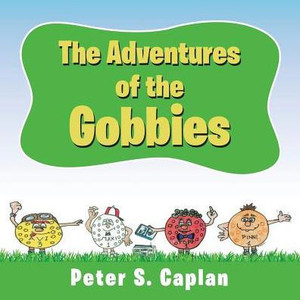The Adventures Of The Gobbies The Adventures Of The Gobbies