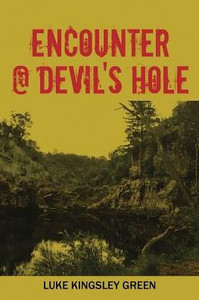 Encounter @ Devil's Hole Encounter @ Devil's Hole