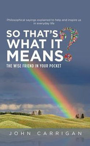 So That's What It Means? So That's What It Means?