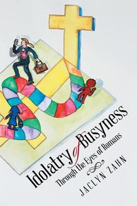 Idolatry Of Busyness Idolatry Of Busyness