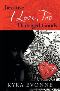 Because I Love, Too Because I Love, Too