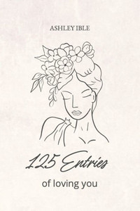 125 Entries Of Loving You (Australian Languages Edition) 125 Entries Of Loving You (Australian Languages Edition)