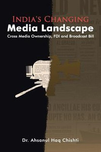 India's Changing Media Landscape India's Changing Media Landscape
