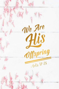 We Are His Offspring: Bible Verse Quote Cover Composition Notebook Portable