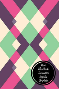 Mini Checkbook Transaction Register Template: Check Log