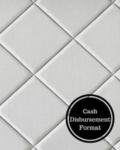 Cash Disbursement Format: Cash Disbursement Book