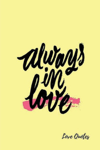 Love Quotes: Notebook