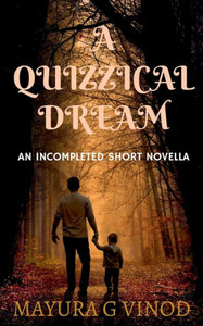 A Quizzical Dream A Quizzical Dream