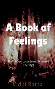 A Book Of Feelings A Book Of Feelings