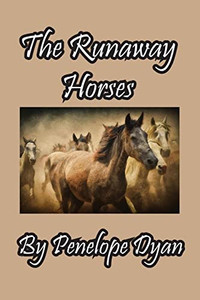 The Runaway Horses