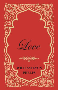 Love - An Essay Love - An Essay