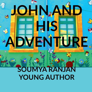 John And His Adventure John And His Adventure
