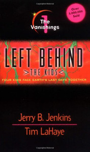 The Vanishings (Left Behind: The Kids #1) The Vanishings (Left Behind: The Kids #1)