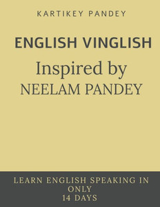 English Vinglish Inspired By Neelam Pandey English Vinglish Inspired By Neelam Pandey