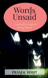 Words Unsaid Words Unsaid