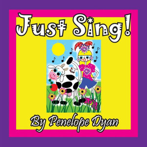 Just Sing! Just Sing!