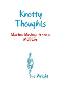Knotty Thoughts: Marina Musings Of A Moboer Knotty Thoughts: Marina Musings Of A Moboer
