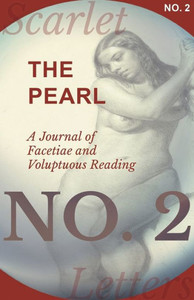 The Pearl - A Journal Of Facetiae And Voluptuous Reading - No. 2