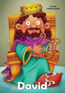 David Coloring Book: A Story Coloring Book David Coloring Book: A Story Coloring Book